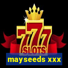 mayseeds xxx